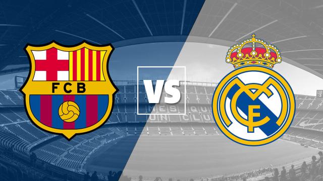 مشاهدة مباراة ريال مدريد وبرشلونة اليوم