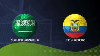القنوات الناقلة لمباراة السعودية والإكوادور...